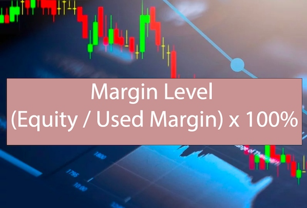 Margin Level là gì? Mức ký quỹ sử dụng như thế nào?