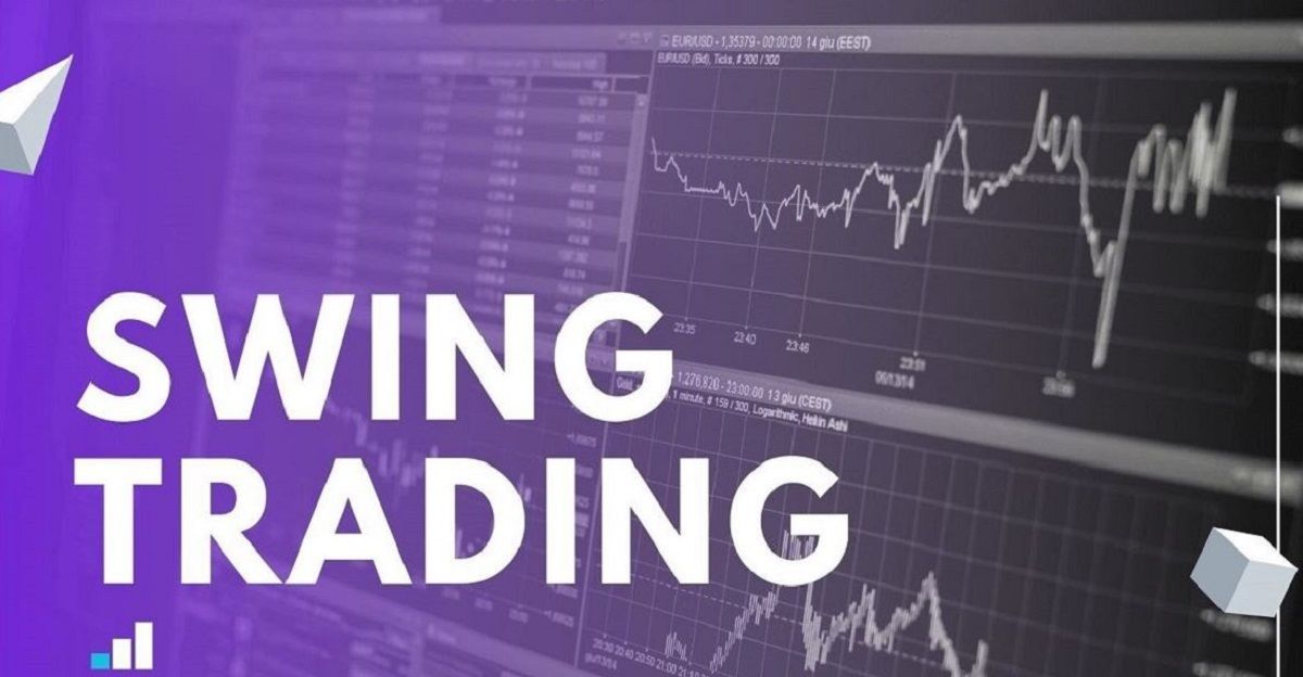 Swing trading là gì? 5 điều Trader cần biết về Swing trading
