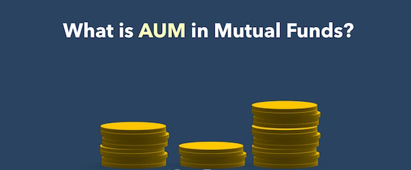 AUM là gì? Cách xác định chỉ số Assets Under Management