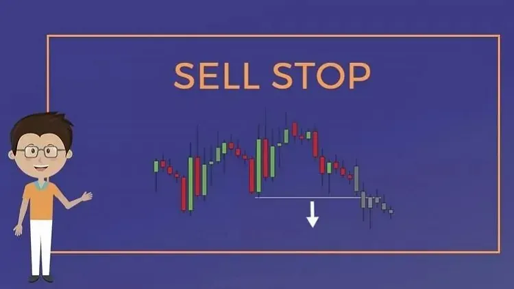 Lệnh Sell Stop Là Gì? Cách Giao Dịch Thông Minh Với Sell Stop