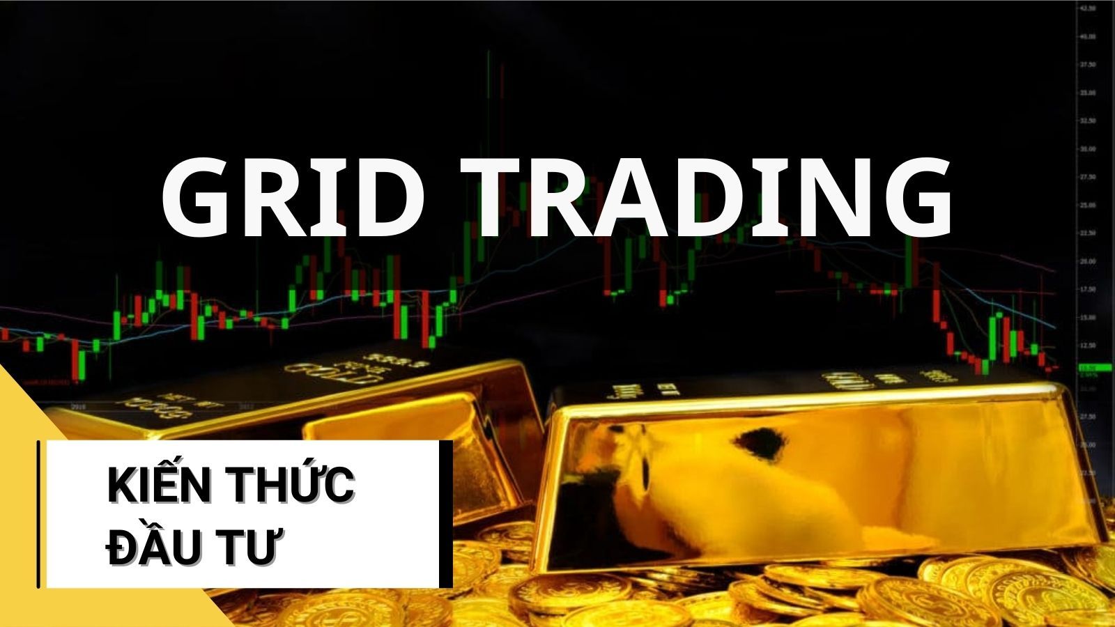 Grid Trading (Giao dịch lưới)