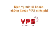 Mở Tài Khoản Chứng Khoán VPS nhanh nhất: Tiết Kiệm Thời Gian 2026